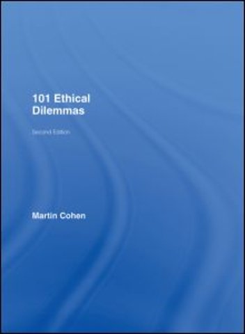 101 Ethical Dilemmas