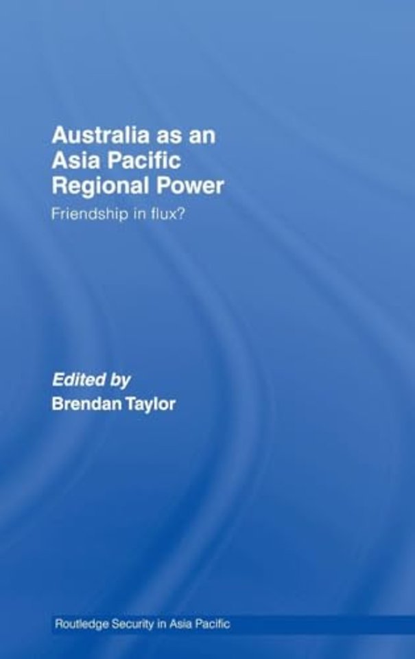 Australia as an Asia-Pacific Regional Power
