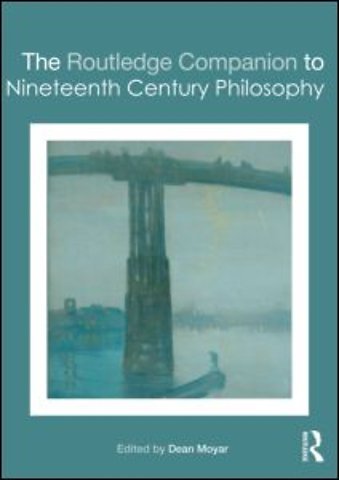 Routledge Companion to Nineteenth Century Philosophy