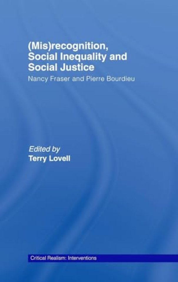 (Mis)recognition, Social Inequality and Social Justice