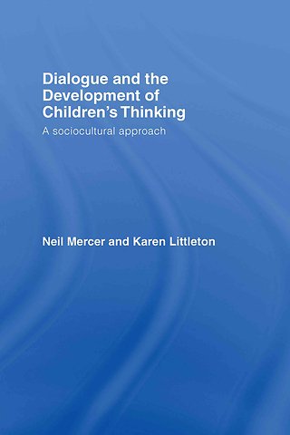 Dialogue and the Development of Children's Thinking