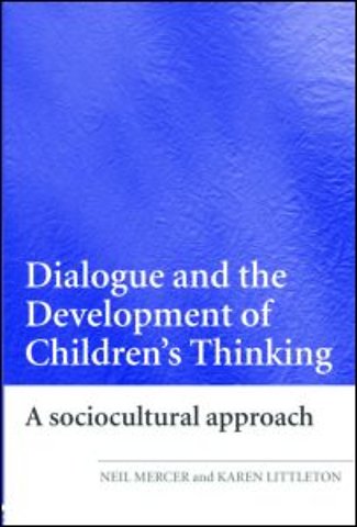 Dialogue and the Development of Children's Thinking