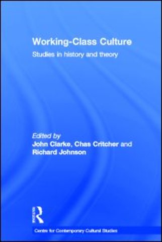 Working Class Culture