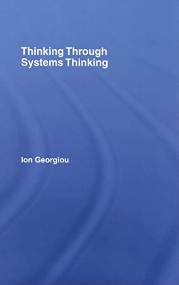 Thinking Through Systems Thinking