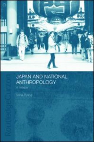 Japan and National Anthropology: A Critique
