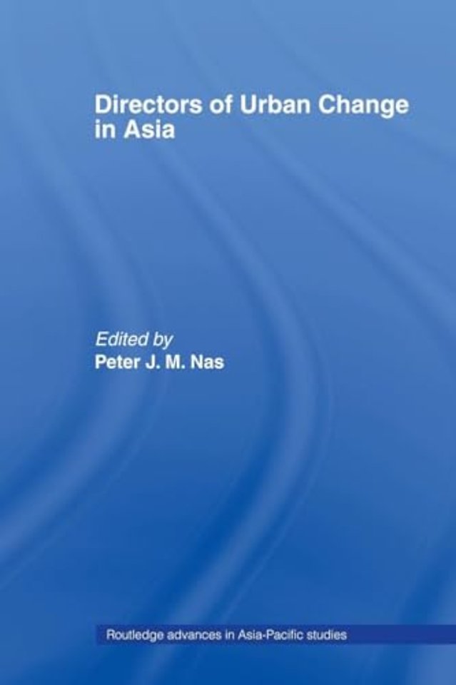 Directors of Urban Change in Asia