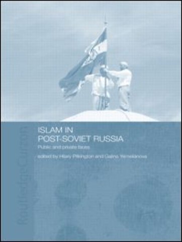 Islam in Post-Soviet Russia