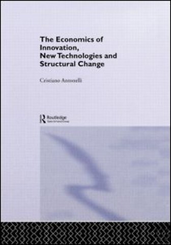 Economics of Innovation, New Technologies and Structural Change