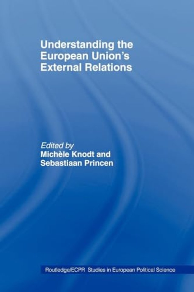 Understanding the European Union's External Relations