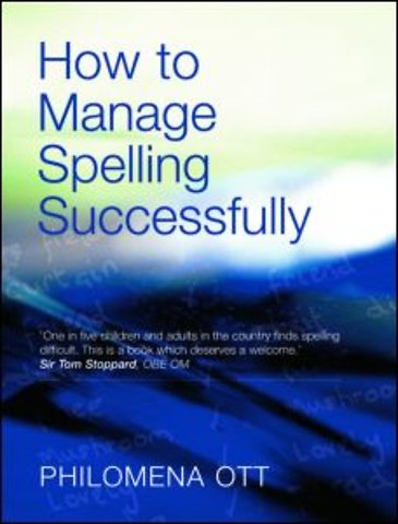 How to Manage Spelling Successfully