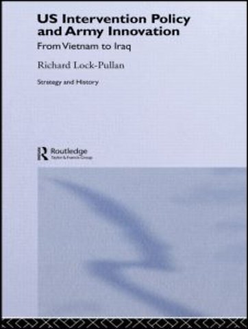 US Intervention Policy and Army Innovation