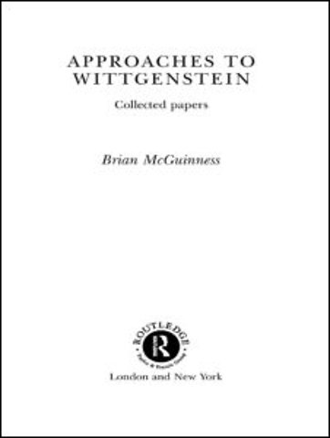 Approaches to Wittgenstein