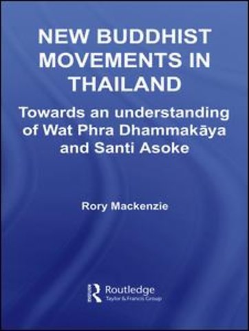 New Buddhist Movements in Thailand
