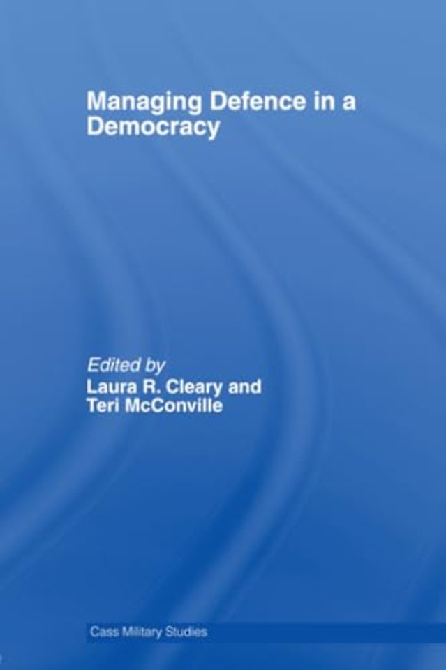 Managing Defence in a Democracy