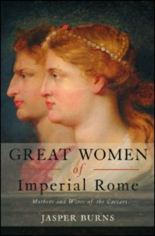 Great Women of Imperial Rome