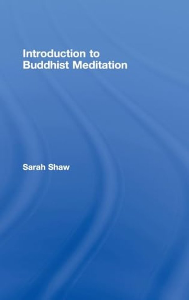 Introduction to Buddhist Meditation