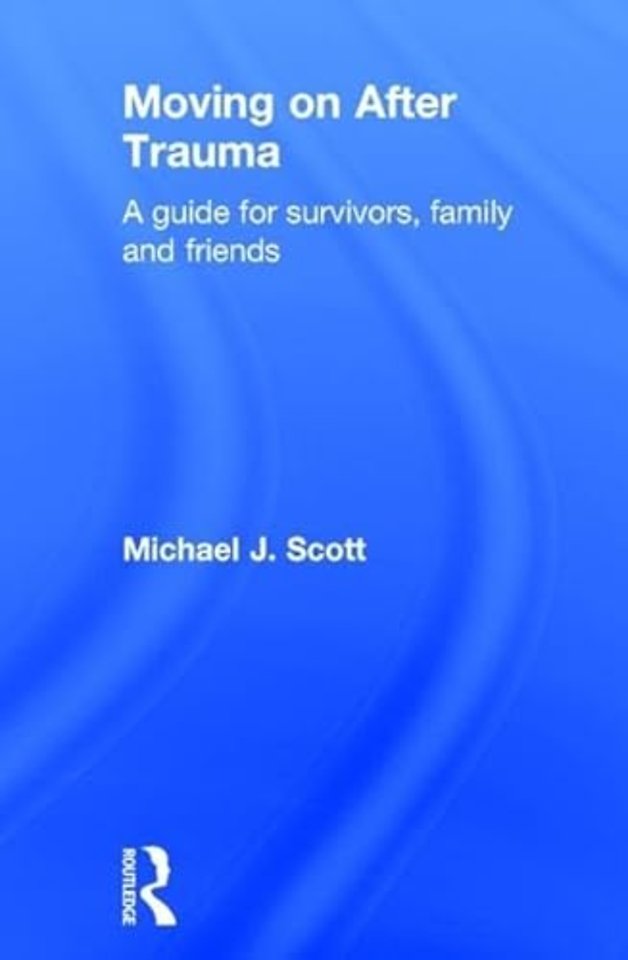 Moving On After Trauma