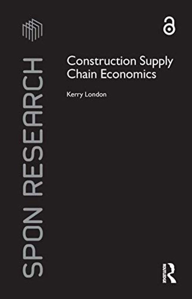 Construction Supply Chain Economics