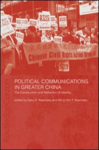 Political Communications in Greater China