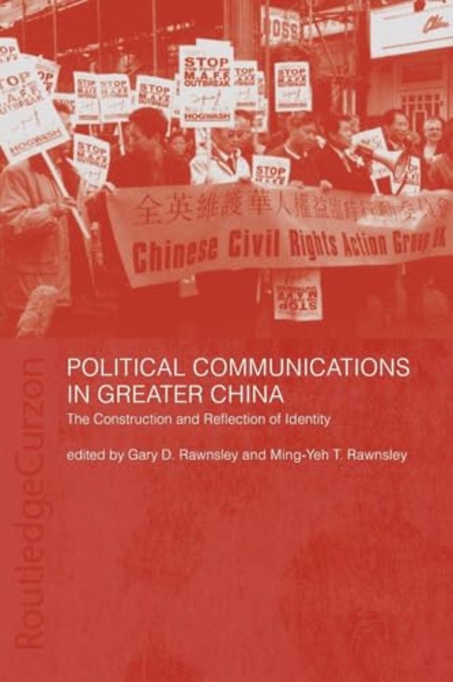 Political Communications in Greater China
