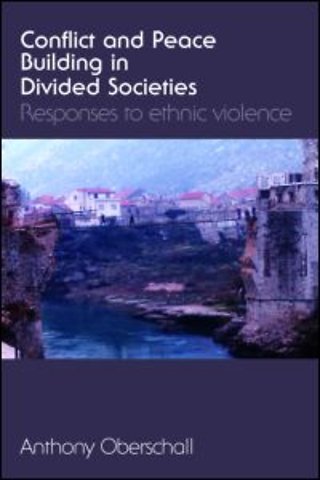 Conflict and Peace Building in Divided Societies