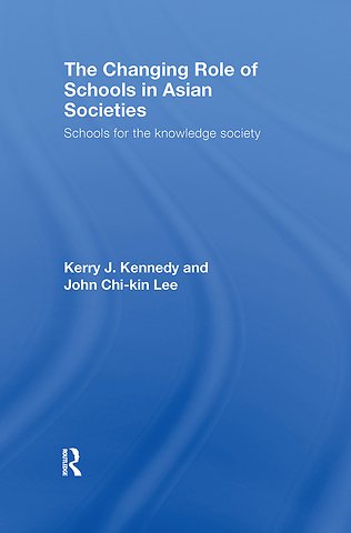 Changing Role of Schools in Asian Societies