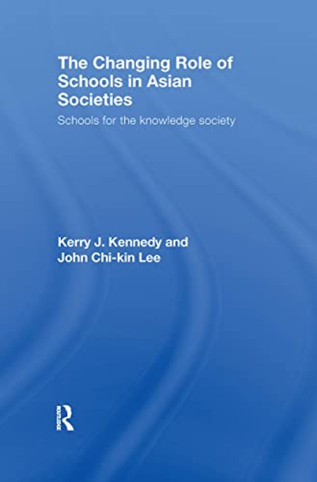 Changing Role of Schools in Asian Societies
