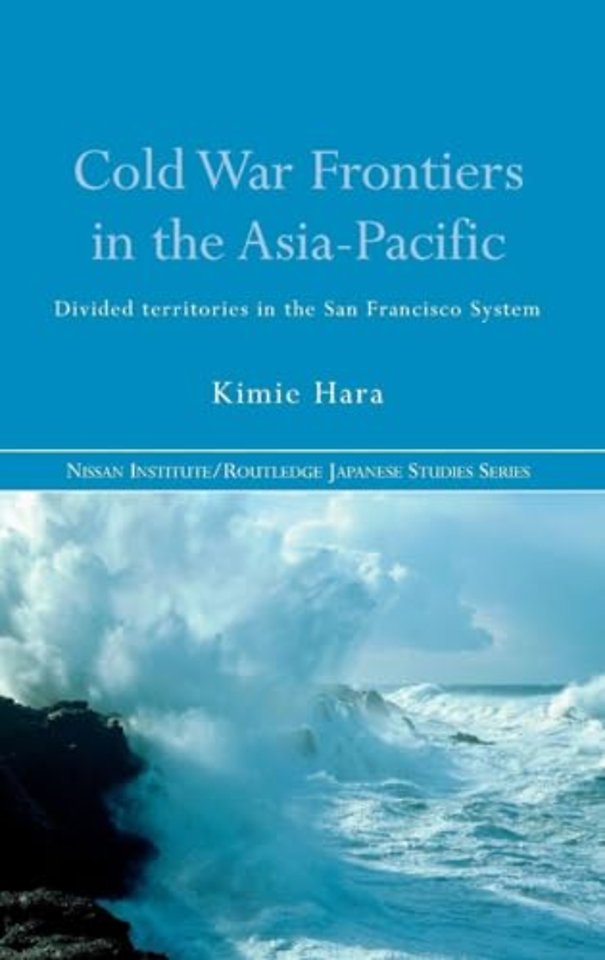 Cold War Frontiers in the Asia-Pacific