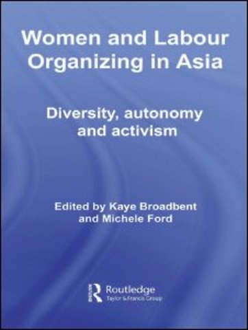 Women and Labour Organizing in Asia
