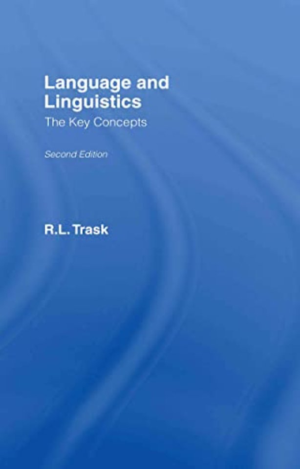 Language and Linguistics: The Key Concepts