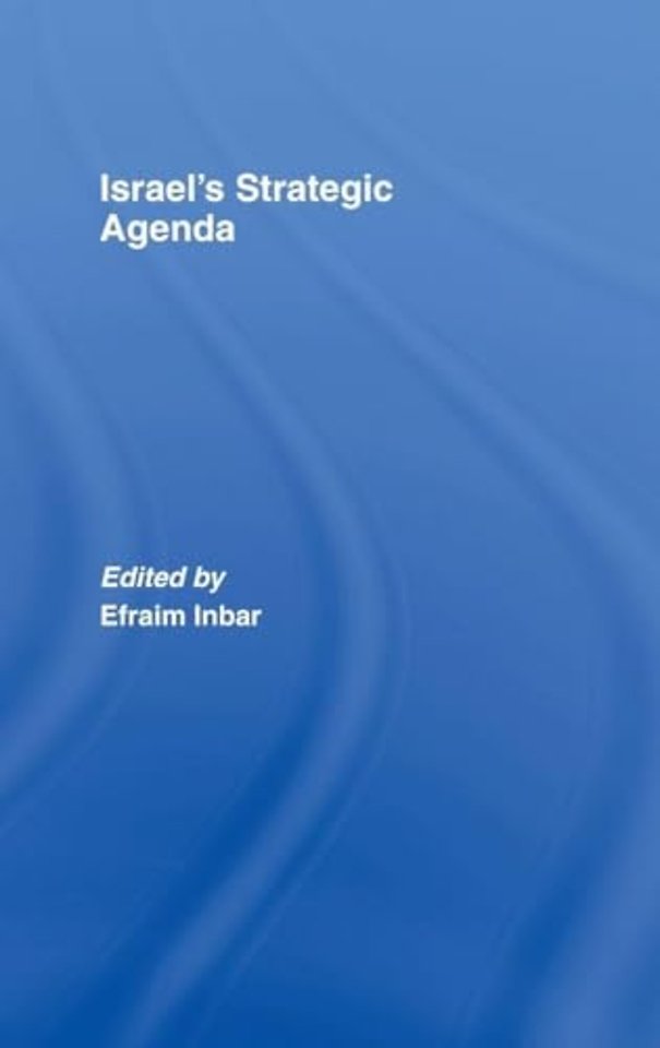 Israel's Strategic Agenda