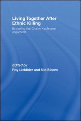Living Together After Ethnic Killing