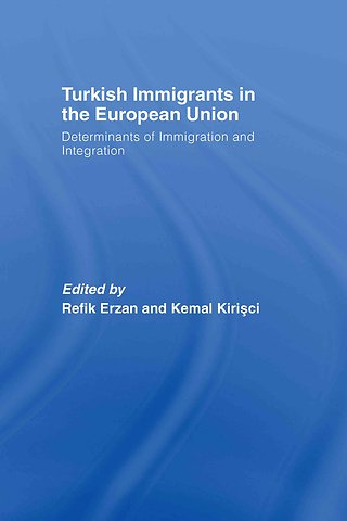 Turkish Immigrants in the European Union