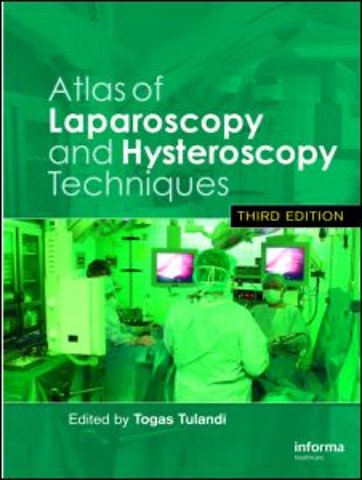 Atlas of Laparoscopy and Hysteroscopy Techniques