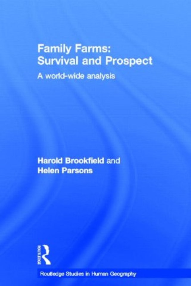 Family Farms: Survival and Prospect