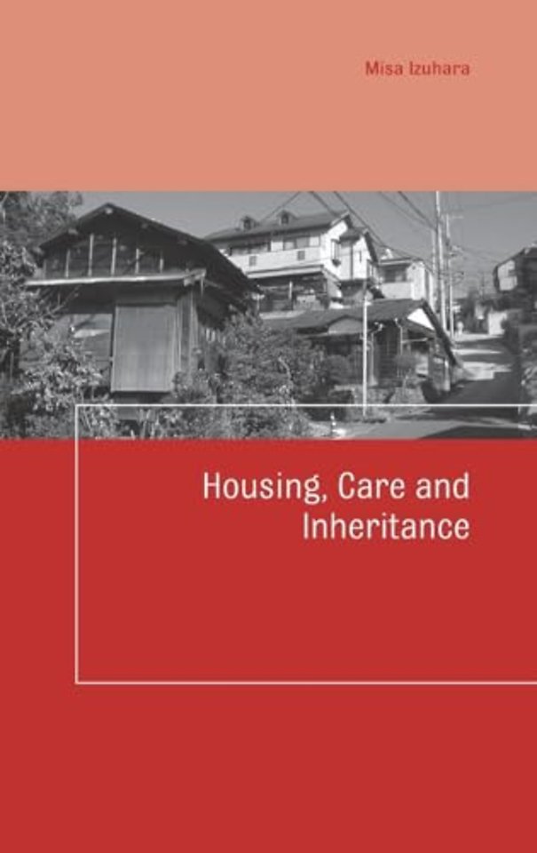 Housing, Care and Inheritance