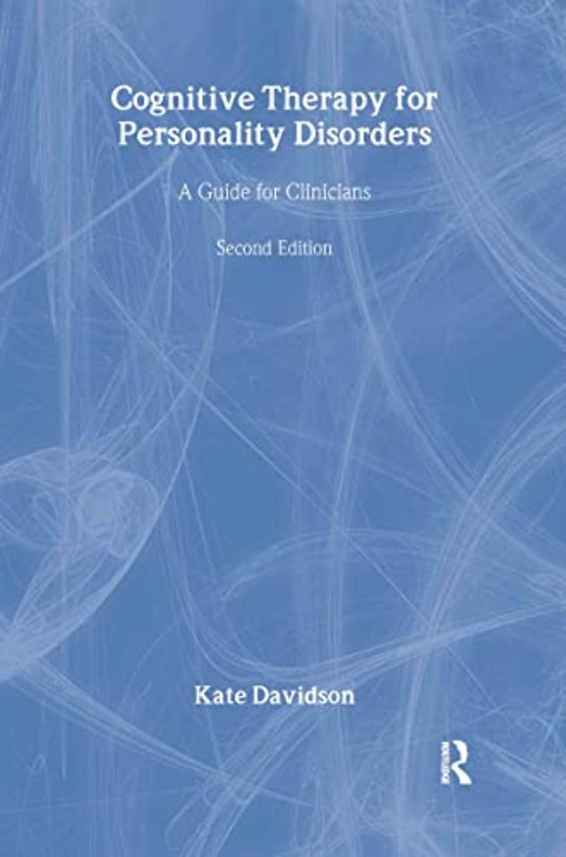 Cognitive Therapy for Personality Disorders