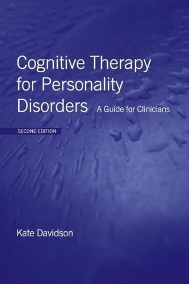 Cognitive Therapy for Personality Disorders