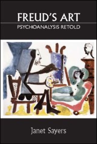 Freud's Art - Psychoanalysis Retold