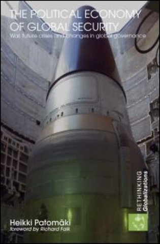 Political Economy of Global Security