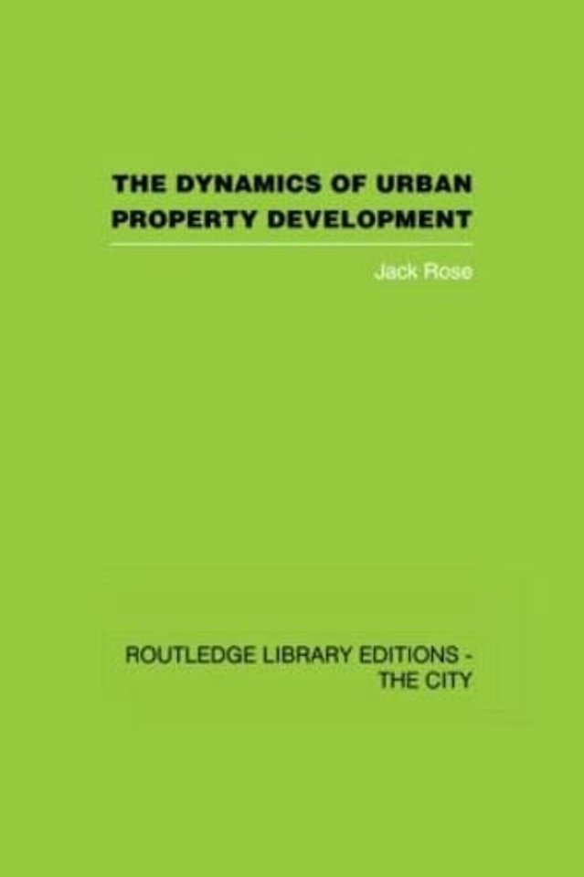Dynamics of Urban Property Development