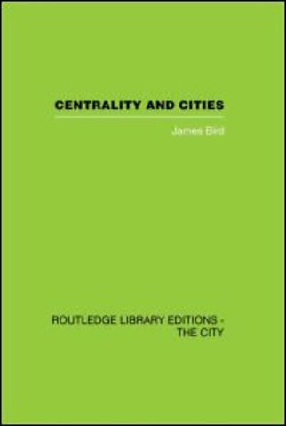 Centrality and Cities