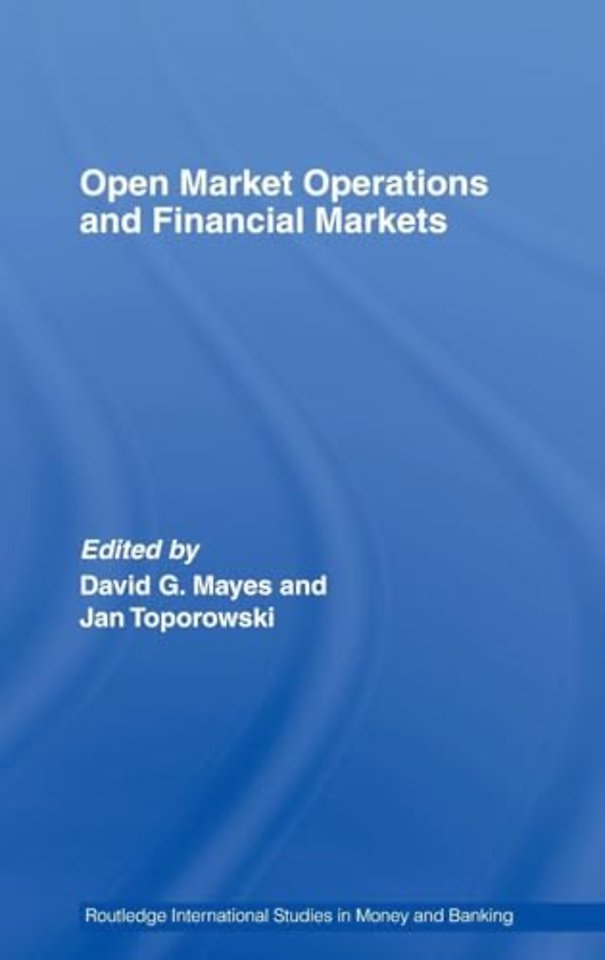 Open Market Operations and Financial Markets
