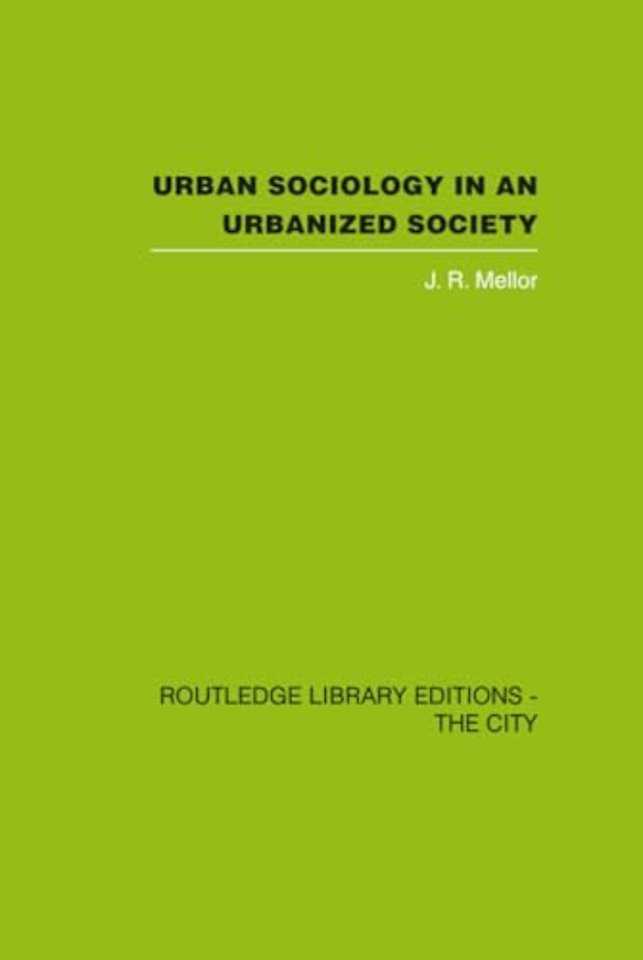 Urban Sociology and Urbanized Society