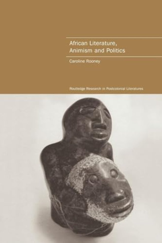 African Literature, Animism and Politics