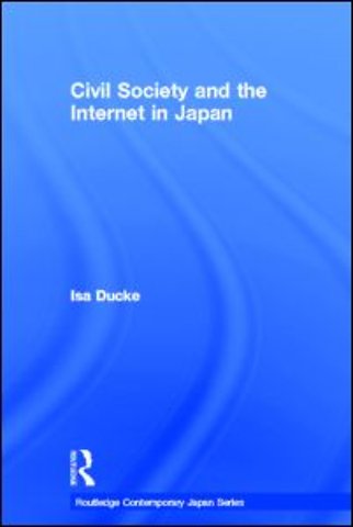 Civil Society and the Internet in Japan