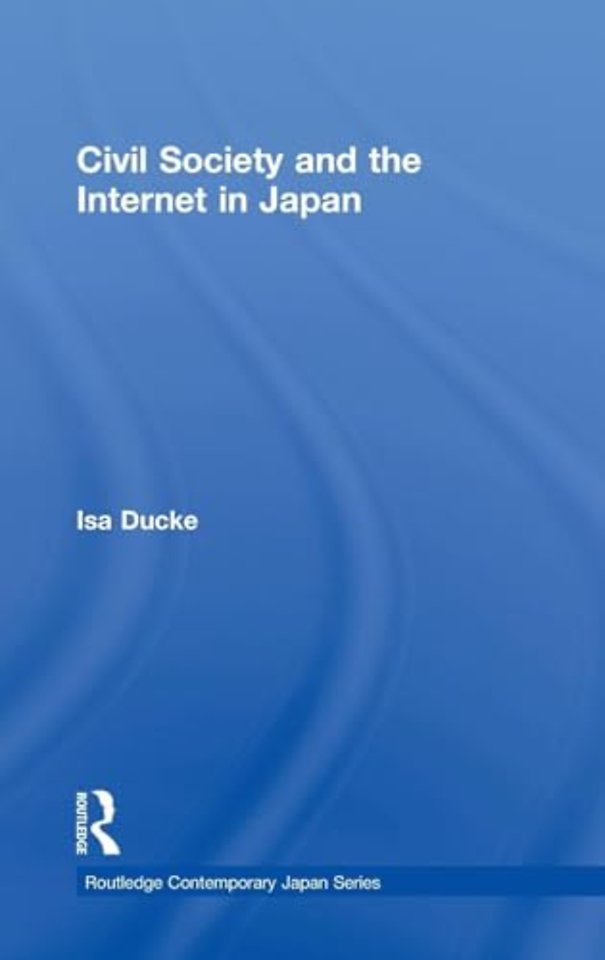 Civil Society and the Internet in Japan