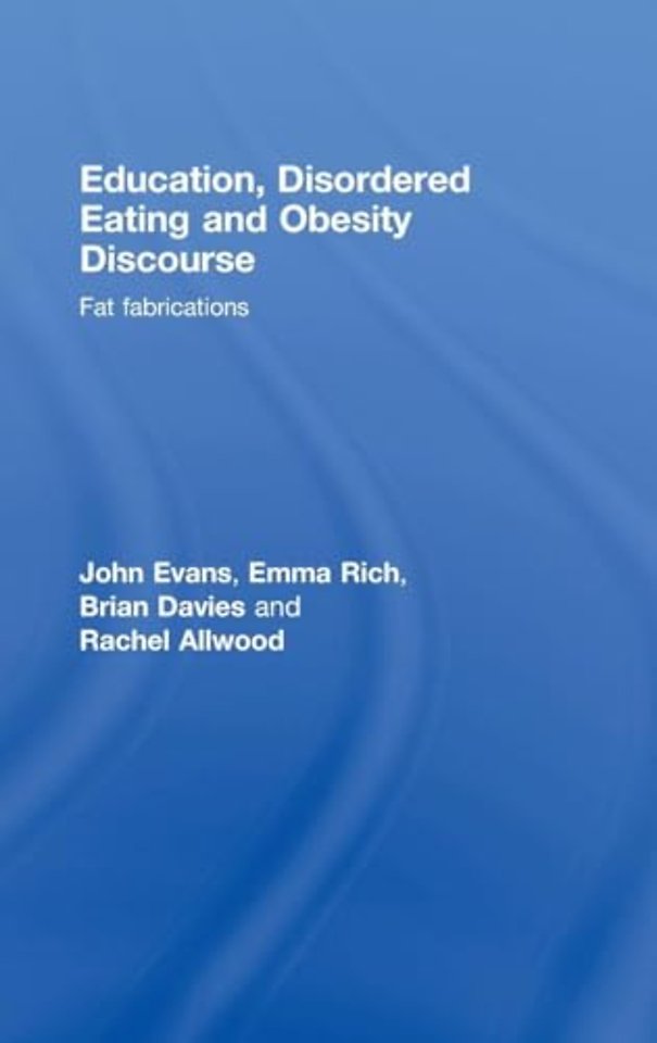 Education, Disordered Eating and Obesity Discourse