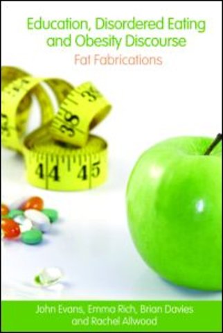 Education, Disordered Eating and Obesity Discourse