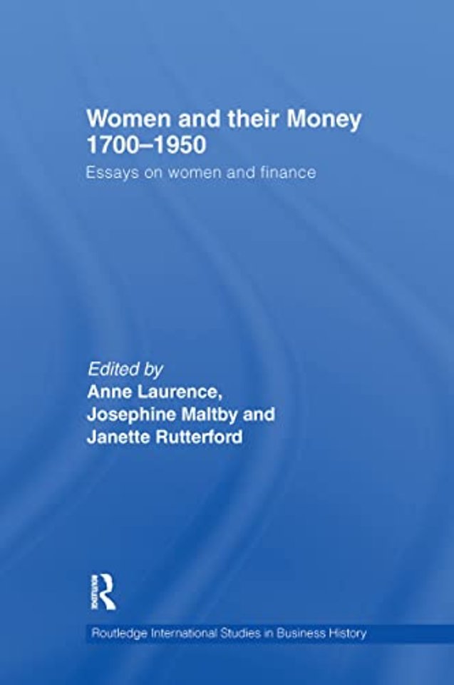Women and Their Money 1700-1950